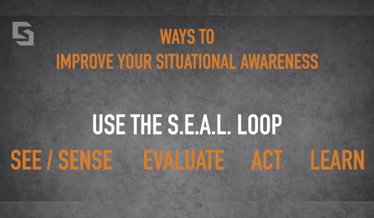 Chris Sajnog's tip on situational awareness: use the Navy S.E.A.L. loop